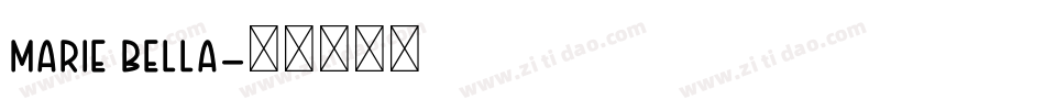 Marie Bella字体转换